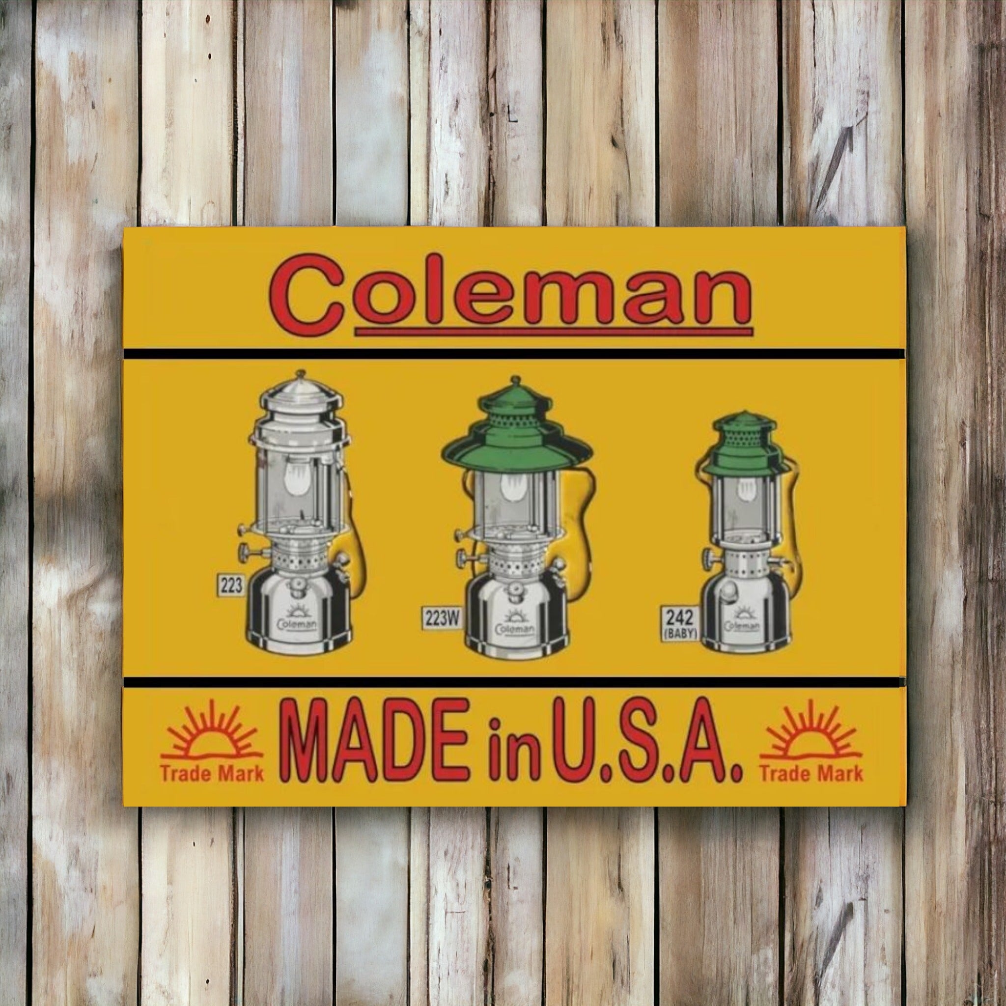 Coleman Lanterns Made In U.S.A. Sign – Wainfleet Trading Post