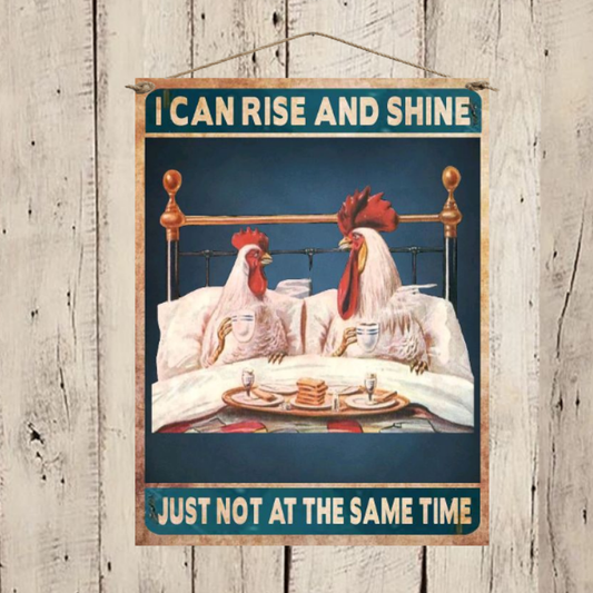 Chicken Sign Rise And Shine Chicken Coop Decor