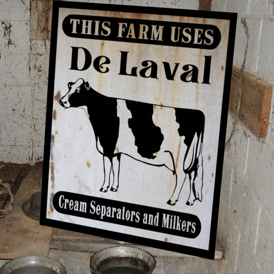 de laval separators and milkers sign farm sign