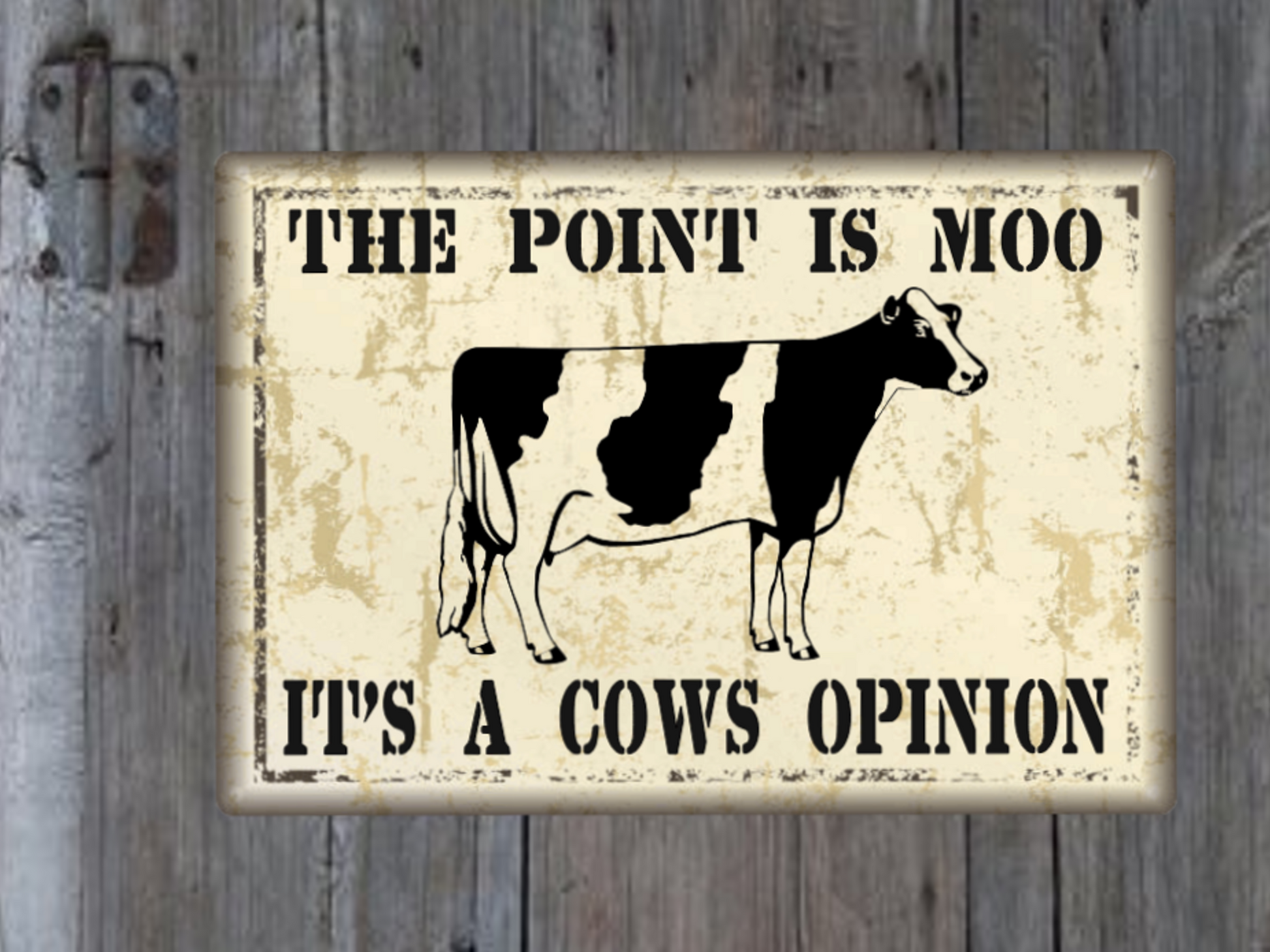 cow sign the point is moo friends