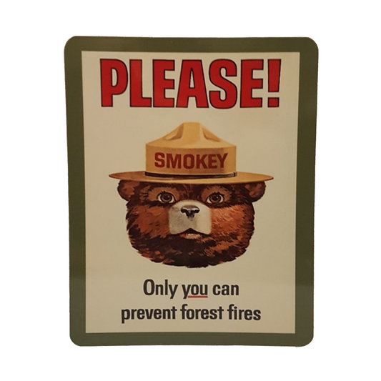 sign smokey the bear only you can prevent forest fires